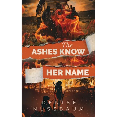 The Ashes Know Her Name