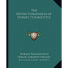 The Divine Poimandres of Hermes Trismegistus