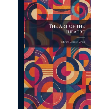 The Art of the Theatre