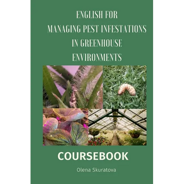 Managing Pest Infestations in Greenhouse Environments: Course for Greenhouse workers
