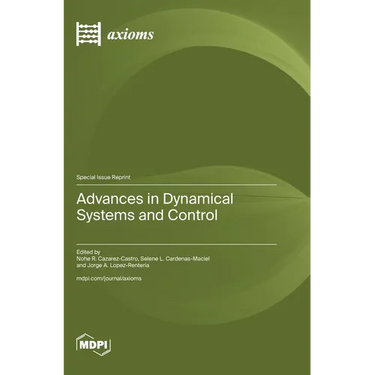 Advances in Dynamical Systems and Control