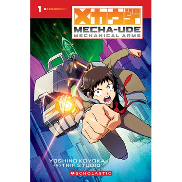 Mecha-Ude: Mechanical Arms (Volume 1)