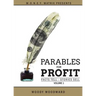 Parables for Profit Vol. 1