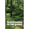 Gardening in the Shade