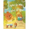 The Light In Me Sees The Light In You