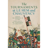 The Tournaments at Le Hem and Chauvency: Sarrasin: The Romance of Le Hem; Jacques Bretel: The Tournament at Chauvency