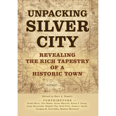Unpacking Silver City