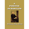 A Puritan in Babylon, The Story of Calvin Coolidge