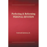Perfecting & Reforming Personal Devotion