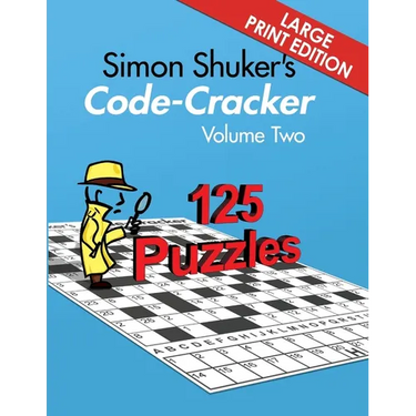 Simon Shuker's Code-Cracker, Volume Two (Large Print Edition)