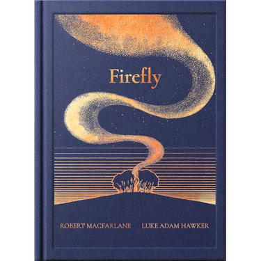 Night Creatures: Firefly: An Uplifting and Lyrical Story of Light, Hope, and Wonder