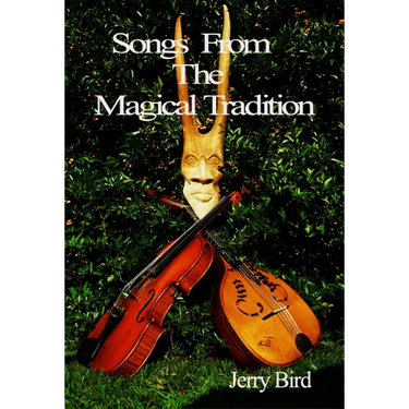 Songs from the Magical Tradition