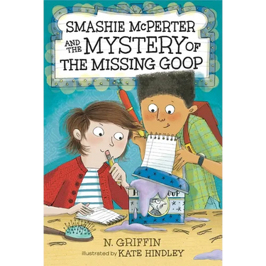 Smashie McPerter and the Mystery of the Missing Goop