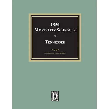 1850 Mortality Schedule of Tennessee
