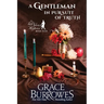 A Gentleman in Pursuit of Truth