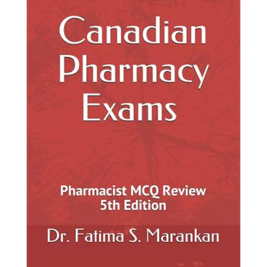 Canadian Pharmacy Exams - Pharmacist McQ Review 2019