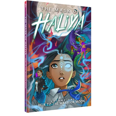 The Mask of Haliya: Heir to the Warrior Moon