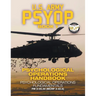 US Army PSYOP Book 1 - Psychological Operations Handbook: Psychological Operations Fundamentals - Full-Size 8.5"x11" Edition - FM 3-05.30 (MCRP 3-40.6
