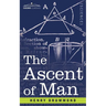 The Ascent of Man