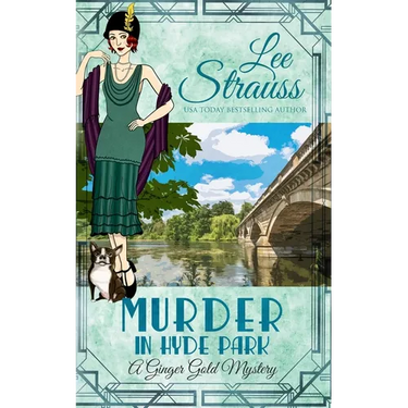 Murder in Hyde Park: a cozy historical 1920s mystery