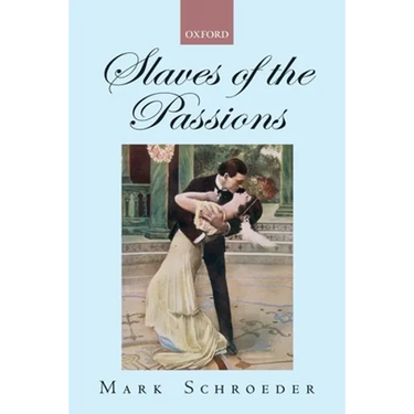 Slaves of the Passions