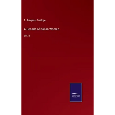 A Decade of Italian Women: Vol. II