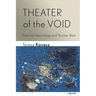 Theater of the Void: Plasticity, Hauntology, and Nuclear Blast