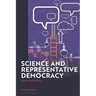 Science and Representative Democracy: Experts and Citizens