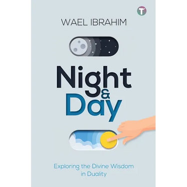 Night & Day: Exploring the Divine Wisdom in Duality