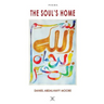 The Soul's Home / Poems