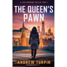 The Queen's Pawn: A Jayne Robinson Thriller, Book 4