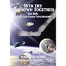 Into the Unknown Together: The DOD, NASA, and Early Spaceflight