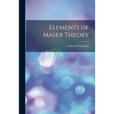 Elements of Maser Theory