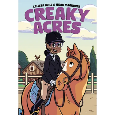 Creaky Acres: A Graphic Novel