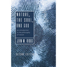 Nature, the Soul, and God, 2nd Edition