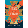 Train to Oblivion