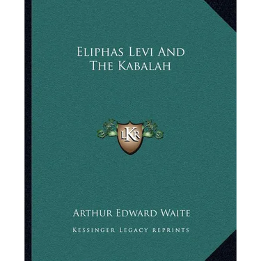 Eliphas Levi And The Kabalah