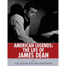 American Legends: The Life of James Dean