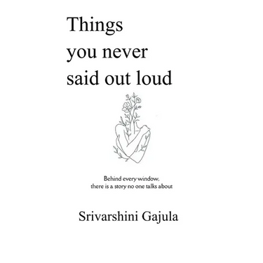 Things you never said out loud behind every window, there is a story no one talks about