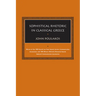 Sophistical Rhetoric in Classical Greece