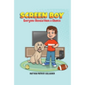 Screen Boy: Everyone Should Have a Chance