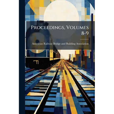 Proceedings, Volumes 8-9