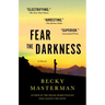 Fear the Darkness