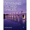 Designing Sacred Spaces