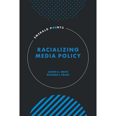 Racializing Media Policy