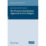 The Posterior Intrahepatic Approach in Liver Surgery