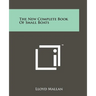 The New Complete Book of Small Boats