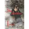 The Sisters: Something Is Sinister At That Place