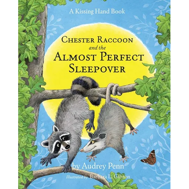 Chester Raccoon and the Almost Perfect Sleepover