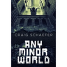 Any Minor World